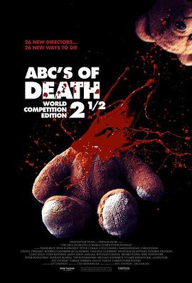 26种死法2.5：M号档案 ABCs of Death 2.5