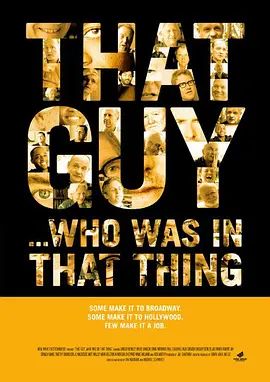 That Guy… Who Was in That Thing 2012