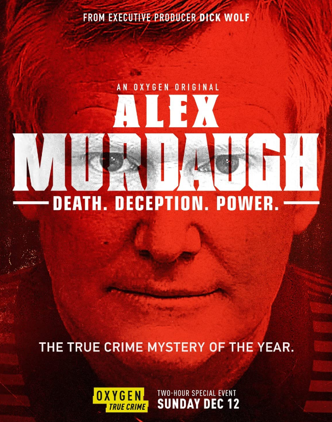 Alex Murdaugh Death Deception Power 2021